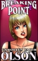 BREAKING POINT #2 by Carollyn Faith Olson mags, inc, novelettes, crossdressing, transgender, transsexual, transvestite, feminine, domination, story, stories, fiction