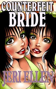 Counterfeit Bride by Jeri Ellen mags inc, crossdressing fiction, transsexual, transvestite fiction, feminine domination, story, stories, fiction