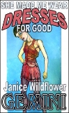 SHE MADE ME WEAR DRESSES FOR GOOD Part #1 Janice Wildflower Gemini mags, inc, novelettes, crossdressing, transgender, transsexual, transvestite, feminine, domination, story, stories, fiction
