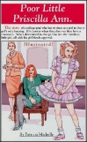 Poor Little Priscilla Ann by Patricia Michelle mags, inc, novelettes, crossdressing, transgender, transsexual, transvestite, feminine, domination, story, stories, fiction