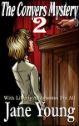THE CONYER'S MYSTERY Part #2 by Jane Young mags, inc, novelettes, crossdressing, transgender, transsexual, transvestite, feminine, domination, story, stories, fiction