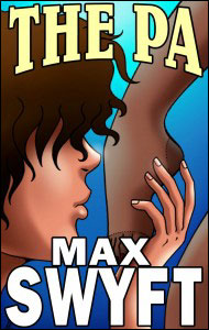 The PA by Max Swyft mags, inc, novelettes, crossdressing, transgender, transsexual, transvestite, feminine, domination, story, stories, fiction