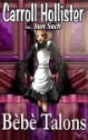 CARROLL HOLLISTER plus NUN SUCH by Bebe Talons mags, inc, novelettes, crossdressing, transgender, transsexual, transvestite, feminine, domination, story, stories, fiction