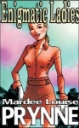 ENIGMATIC LADIES by Mardee Louise Prynne mags, inc, novelettes, crossdressing, transgender, transsexual, transvestite, feminine, domination, story, stories, fiction