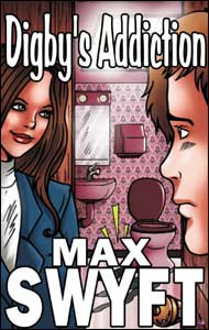 Digbys Addiction by Max Swyft mags, inc, novelettes, crossdressing, transgender, transsexual, transvestite, feminine, domination, story, stories, fiction