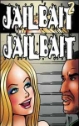 JAILBAIT #1 and #2 by Eleanor Darby Wright mags, inc, novelettes, crossdressing, transgender, transsexual, transvestite, feminine, domination, story, stories, fiction