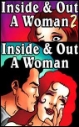 Inside & Out - A Woman parts 1 & 2 by Eleanor Darby Wright mags, inc, novelettes, crossdressing, transgender, transsexual, transvestite, feminine, domination, story, stories, fiction