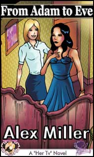 908 From Adam to Eve by Alex Miller mags inc, reluctant press, crossdressing stories, transvestite stories, feminine domination stories, sissy stories
