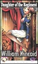 909 Daughter of the Regiment eBook by William Kincaid mags inc, reluctant press, crossdressing stories, transvestite stories, feminine domination stories, sissy stories, William Kincaid