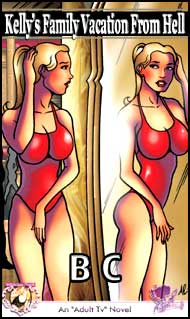 917 Kellys Family Vacation from Hell by B.C. mags inc, reluctant press, crossdressing stories, transvestite stories, feminine domination stories, sissy stories, Delphinia Longstreet