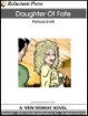 439 Daughter of Fate eBook by Patricia Smith mags inc, reluctant press, transgender, crossdressing stories, transvestite stories, feminine domination stories, crossdress, story, fiction, Patricia Smith
