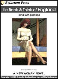 485 Lie Back & Think of England eBook by Blind Ruth mags inc, reluctant press, transgender, crossdressing stories, transvestite stories, feminine domination stories, crossdress, story, fiction, Blind Ruth
