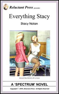 507 Everything Stacy eBook by Stacy Nolan mags inc, reluctant press, transgender, crossdressing stories, transvestite stories, feminine domination stories, crossdress, story, fiction, Stacy Nolan