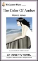 543 The Color of Amber by Monica James mags inc, reluctant press, transgender, crossdressing stories, transvestite stories, feminine domination stories, crossdress, story, fiction, Monica James