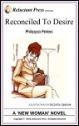 545 Reconciled To Desire by Philippa Peters mags inc, reluctant press, transgender, crossdressing stories, transvestite stories, feminine domination stories, crossdress, story, fiction