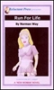 585 RUN FOR LIFE eBook by Norman Way mags, inc, reluctant, press, transgender, crossdressing, transvestite, feminine, domination, crossdress, story, fiction