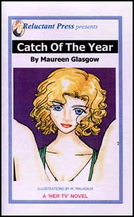 600 CATCH OF THE YEAR By Maureen Glasgow mags, inc, reluctant, press, transgender, crossdressing, transvestite, feminine, domination, crossdress, story, fiction