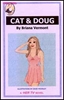 613 CAT & DOUG eBook by Briana Vermont mags inc, reluctant press, Briana Vermont, transgender, crossdressing, transvestite, feminine, domination, crossdress, story, fiction