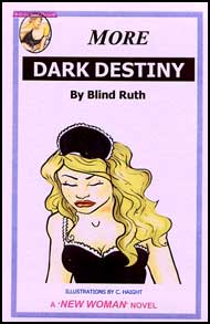 614 MORE DARK DESTINY By Blind Ruth mags, inc, reluctant, press, transgender, crossdressing, transvestite, feminine, domination, crossdress, story, fiction