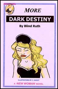 614 MORE DARK DESTINY eBook by Blind Ruth mags inc, reluctant press, Blind Ruth, transgender, crossdressing, transvestite, feminine, domination, crossdress, story, fiction