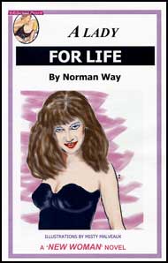 618 A LADY FOR LIFE By Norman Way mags, inc, reluctant, press, transgender, crossdressing, transvestite, feminine, domination, crossdress, story, fiction