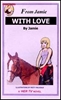 624 FROM JAMIE WITH LOVE eBook by Jamie mags inc, reluctant press, transgender, crossdressing, transvestite, feminine, domination, crossdress, story, fiction
