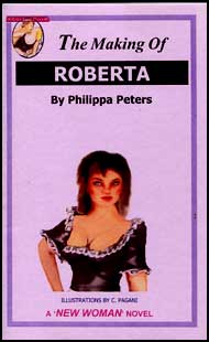 632 THE MAKING OF ROBERTA eBook by Philippa Peters mags inc, reluctant press, transgender, crossdressing, transvestite, feminine, domination, crossdress, story, fiction