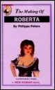 632 THE MAKING OF ROBERTA eBook by Philippa Peters mags inc, reluctant press, transgender, crossdressing, transvestite, feminine, domination, crossdress, story, fiction