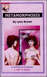 636 METAMORPHOSIS by Lynn Brown mags, inc, reluctant, press, transgender, crossdressing, transvestite, feminine, domination, crossdress, story, fiction