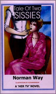 645 A TALE OF TWO SISSIES by Norman Way mags, inc, reluctant, press, transgender, crossdressing, transvestite, feminine, domination, crossdress, story, fiction