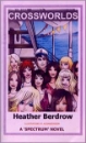 657 CROSSWORLDS eBook by Heather Berdrow mags inc, reluctant press, transgender, crossdressing, transvestite, feminine, domination, crossdress, story, fiction