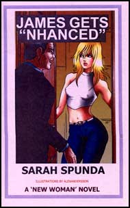 672 JAMES GETS "NHANCED" eBook by Sarah Spunda mags inc, reluctant press, transgender, crossdressing, transvestite, feminine, domination, crossdress, story, fiction
