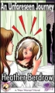 871 An Unforeseen Journey eBook by Heather Berdrow mags, inc, reluctant, press, heather Berdrow, transgender, crossdressing, transvestite, feminine, domination, crossdress, story, fiction