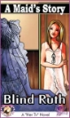 872 A Maid's Story eBook by Blind Ruth mags inc, reluctant press, blind ruth, transgender, crossdressing, transvestite, feminine, domination, crossdress, story, fiction