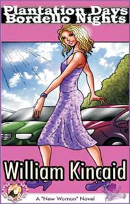 876 Plantation Days, Bordello Nights eBook by William Kincaid mags, inc, reluctant, press, william kincaid, transgender, crossdressing, transvestite, feminine, domination, crossdress, story, fiction