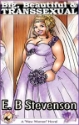877 Big, Beautiful & Transsexual eBook by E. B. Stevenson mags, inc, reluctant, press, transgender, crossdressing, transvestite, feminine, domination, crossdress, story, fiction