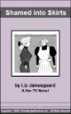 68 Shamed into Skirts eBook by Liz Jamesguard mags inc, reluctant press, transgender, crossdressing stories, transvestite stories, feminine domination stories, crossdress, transvestite, Liz Jamesguard